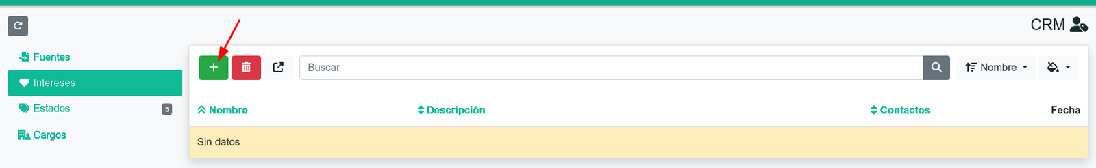 Cómo crear intereses en el CRM